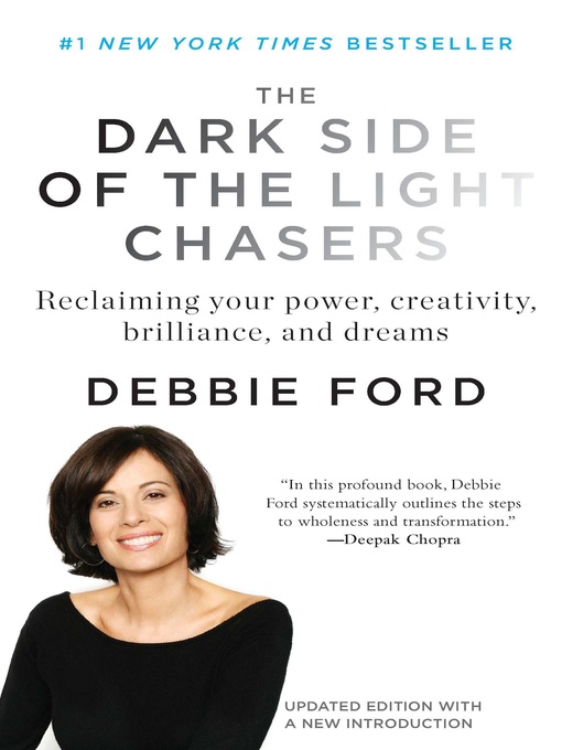 Title details for The Dark Side of the Light Chasers by Debbie Ford - Wait list